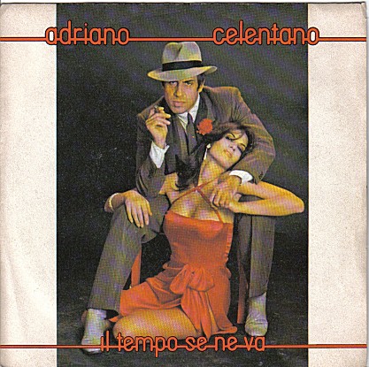 Adriano Celentano - Il Tempo Se Ne Va. Время течет