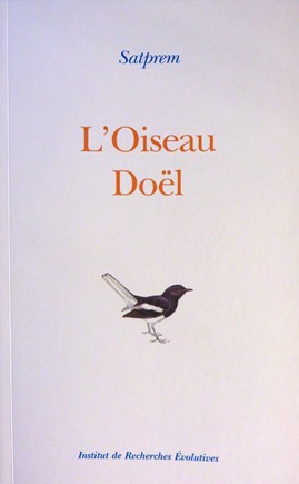 Сатпрем Птица Доэль 1 стих