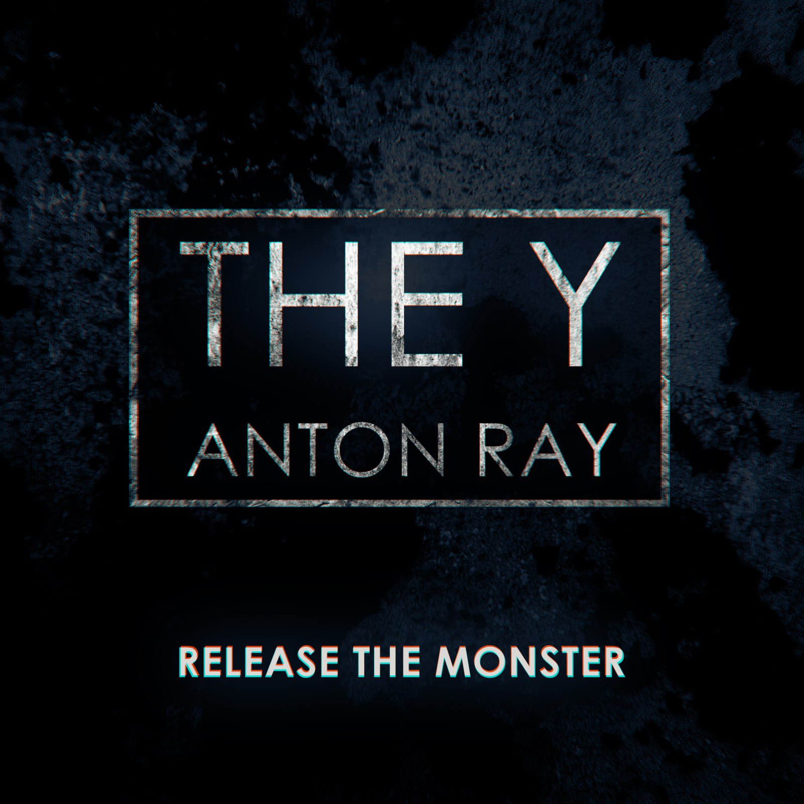 Anton Ray The Y - Release the monster