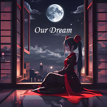 Our Dream